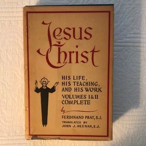 Vintage Jesus Christ: His Life, His Teaching, and His Work Book Vols 1 & 2 Prat
